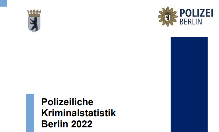 Berlin: Polizeiliche Kriminalstatistik Und Politisch Motivierte ...